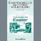 Download Stewart Harris Easter Bells, Set Free Your Music sheet music and printable PDF music notes