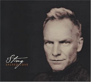Sting, Sacred Love, Piano, Vocal & Guitar