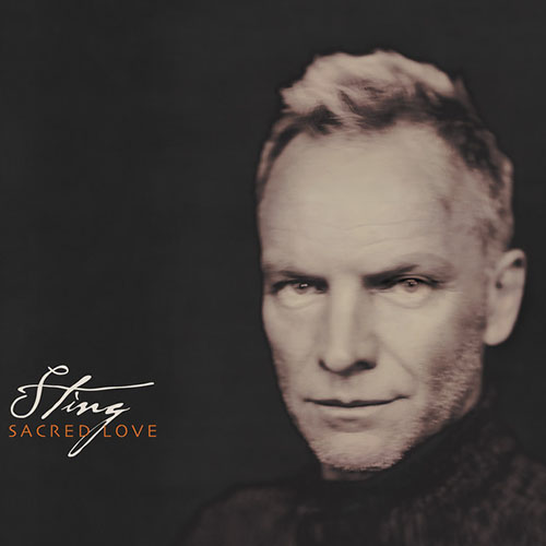 Sting, Send Your Love, Piano, Vocal & Guitar (Right-Hand Melody)