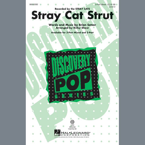 Stray Cats, Stray Cat Strut (arr. Kirby Shaw), 2-Part Choir