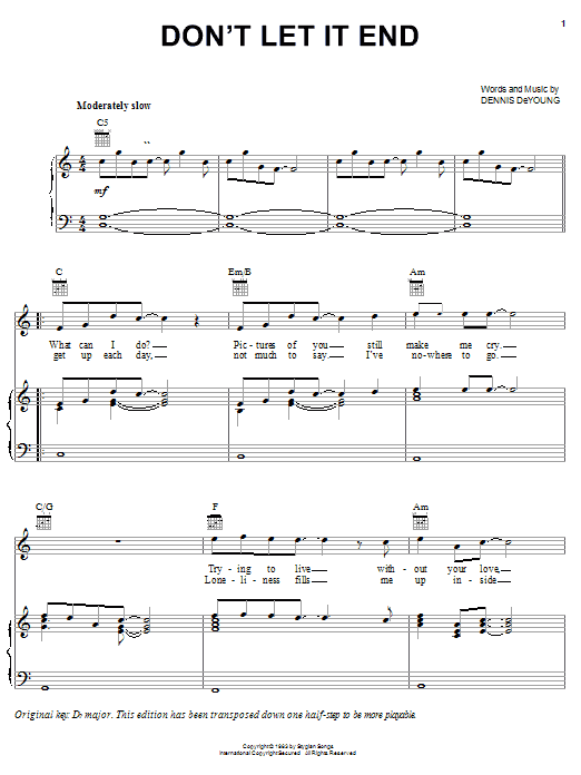 Styx Don't Let It End Sheet Music Notes & Chords for Piano, Vocal & Guitar (Right-Hand Melody) - Download or Print PDF Styx Don't Let It End Sheet Music Notes & Chords for Piano, Vocal & Guitar (Right-Hand Melody) - Download or Print PDF