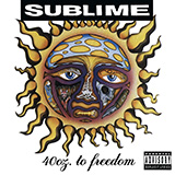 Download Sublime 40 Oz. To Freedom sheet music and printable PDF music notes