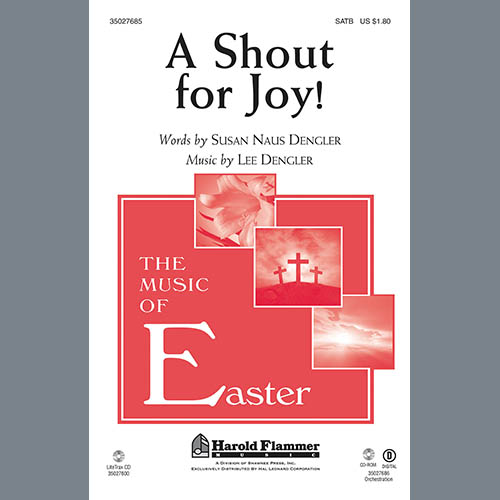 Susan Naus Dengler, A Shout For Joy!, SATB