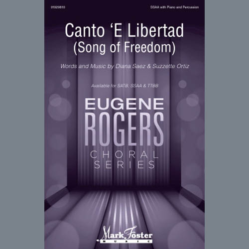 Suzzette Ortiz, Canto' E Libertad, TTBB Choir
