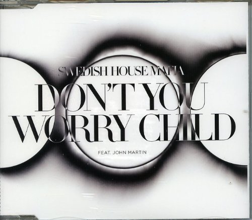 Swedish House Mafia, Don't You Worry Child, Piano, Vocal & Guitar (Right-Hand Melody)