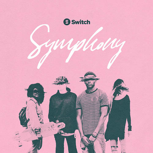 Switch, Symphony (feat. Dillon Chase), Piano, Vocal & Guitar (Right-Hand Melody)