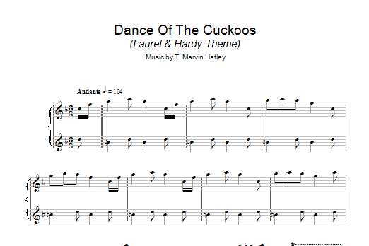 T. Marvin Hatley Dance Of The Cuckoos (Laurel and Hardy Theme) Sheet Music Notes & Chords for Piano - Download or Print PDF