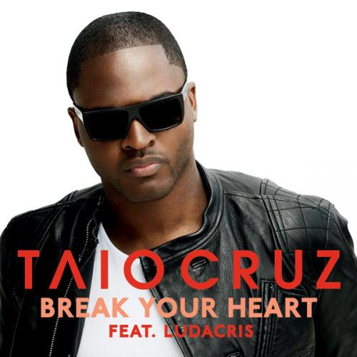 Taio Cruz featuring Ludacris, Break Your Heart, Piano, Vocal & Guitar (Right-Hand Melody)