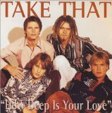 Download Take That How Deep Is Your Love sheet music and printable PDF music notes