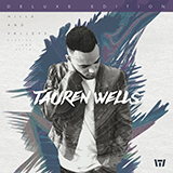 Download Tauren Wells God's Not Done With You sheet music and printable PDF music notes