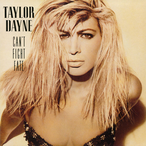 Taylor Dayne Taylor Dayne, Love Will Lead You Back, Piano, Vocal & Guitar Chords (Right-Hand Melody)