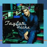Download Taylor Hicks Do I Make You Proud sheet music and printable PDF music notes
