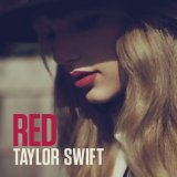 Download Taylor Swift Red sheet music and printable PDF music notes