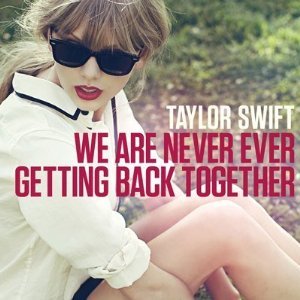 Taylor Swift, We Are Never Ever Getting Back Together, Piano, Vocal & Guitar (Right-Hand Melody)
