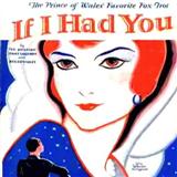 Download Ted Shapiro If I Had You sheet music and printable PDF music notes