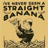 Download Ted Waite I've Never Seen A Straight Banana sheet music and printable PDF music notes