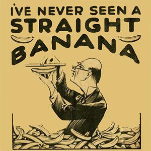 Ted Waite, I've Never Seen A Straight Banana, Piano, Vocal & Guitar (Right-Hand Melody)