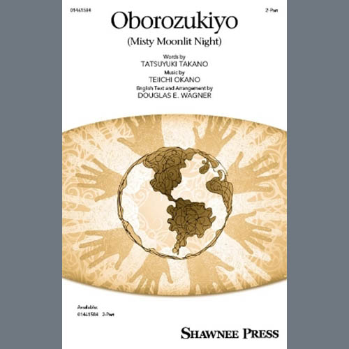 Teiichi Okano, Oborozukiyo (Misty Moonlit Night) (arr. Douglas E. Wagner), 2-Part Choir