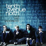 Download Tenth Avenue North Times sheet music and printable PDF music notes