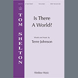 Download Terre Johnson Is There A World? sheet music and printable PDF music notes