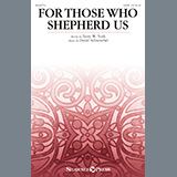 Download Terry W. York and David Schwoebel For Those Who Shepherd Us sheet music and printable PDF music notes