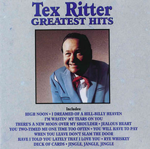 Tex Ritter Tex Ritter, The Deck Of Cards, Piano, Vocal & Guitar (Right-Hand Melody)