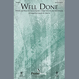 Download The Afters Well Done (arr. Joseph M. Martin) sheet music and printable PDF music notes