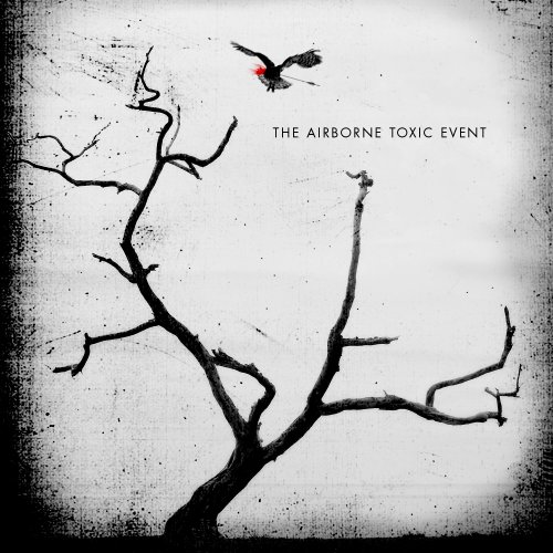 The Airborne Toxic Event, Sometime Around Midnight, Lyrics & Chords
