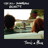 Download The All-American Rejects There's A Place sheet music and printable PDF music notes