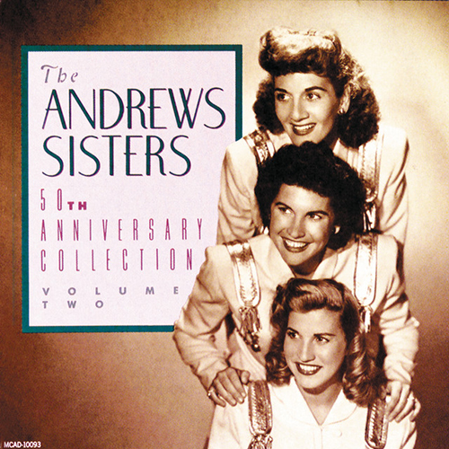 The Andrews Sisters, I Can Dream, Can't I? (from Right This Way), Melody Line, Lyrics & Chords