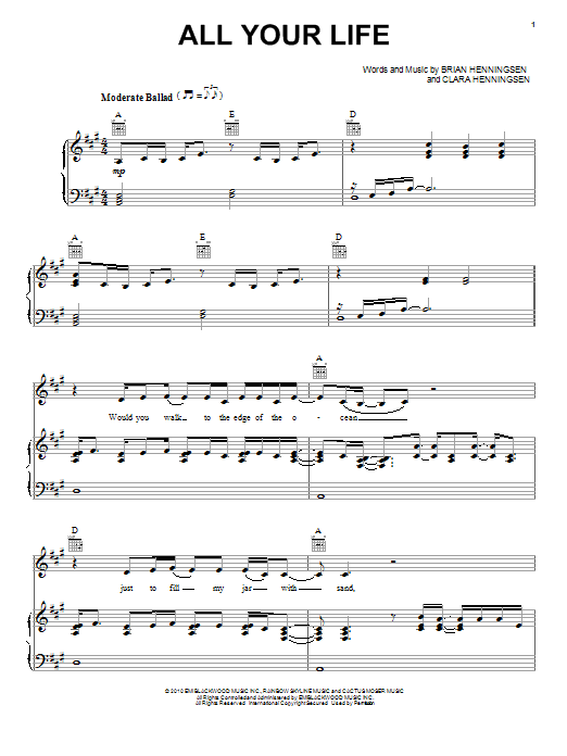 The Band Perry All Your Life Sheet Music Notes & Chords for Piano, Vocal & Guitar (Right-Hand Melody) - Download or Print PDF