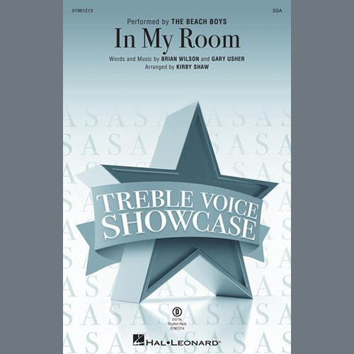 The Beach Boys, In My Room (arr. Kirby Shaw), SSA Choir