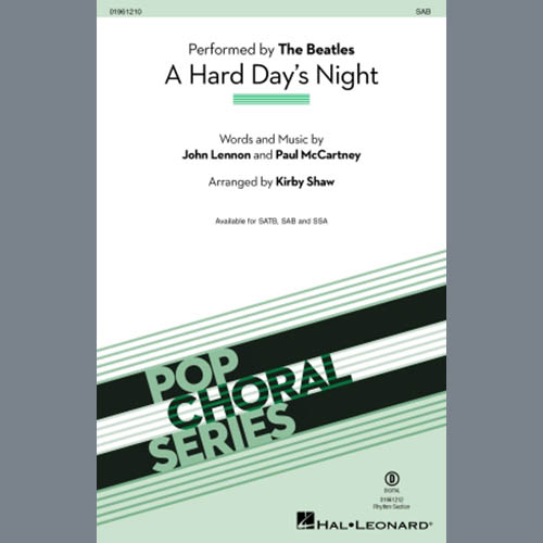 The Beatles, A Hard Day's Night (arr. Kirby Shaw), SAB Choir