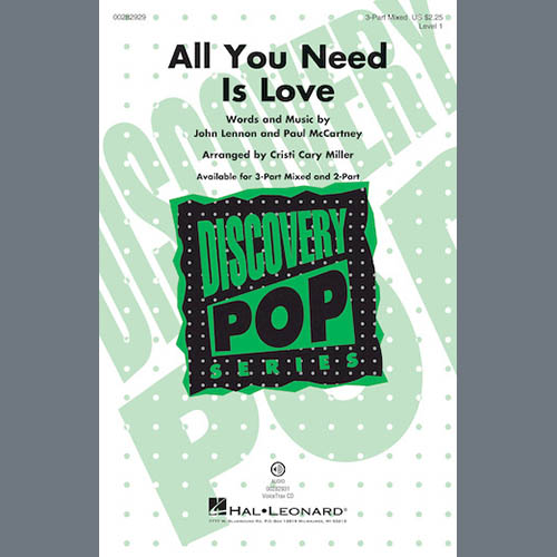 The Beatles, All You Need Is Love (arr. Cristi Cari Miller), 3-Part Mixed Choir