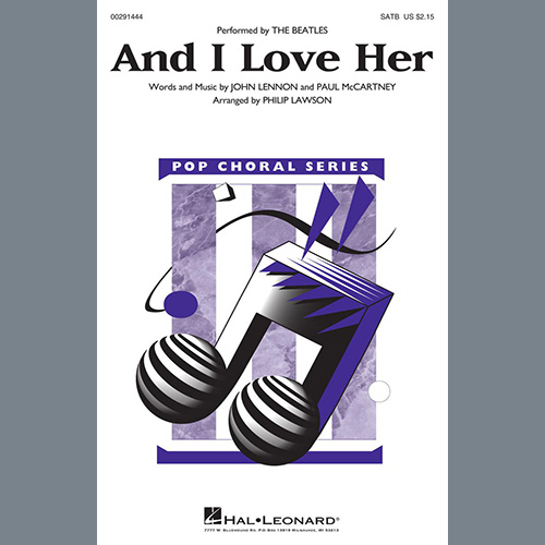 The Beatles, And I Love Her (arr. Philip Lawson), SATB Choir