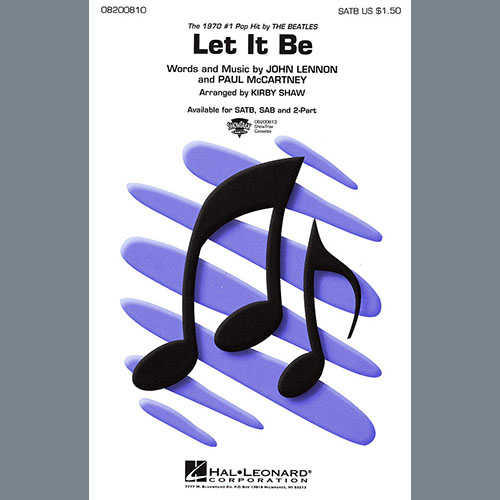 The Beatles, Let It Be (arr. Kirby Shaw), SAB Choir