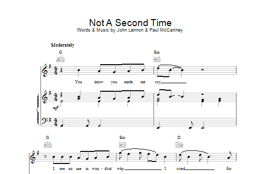 The Beatles Not A Second Time Sheet Music Notes & Chords for Piano, Vocal & Guitar (Right-Hand Melody) - Download or Print PDF