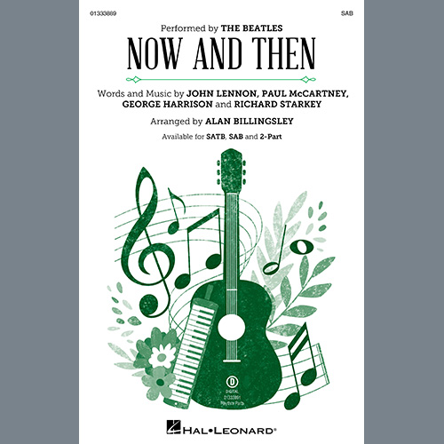 The Beatles, Now And Then (arr. Alan Billingsley), SAB Choir