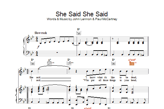 The Beatles She Said She Said Sheet Music Notes & Chords for Piano, Vocal & Guitar (Right-Hand Melody) - Download or Print PDF