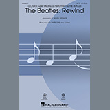 Download The Beatles The Beatles: Rewind (Medley) (arr. Mark Brymer) sheet music and printable PDF music notes