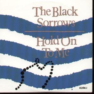 The Black Sorrows, Chained To The Wheel, Melody Line, Lyrics & Chords