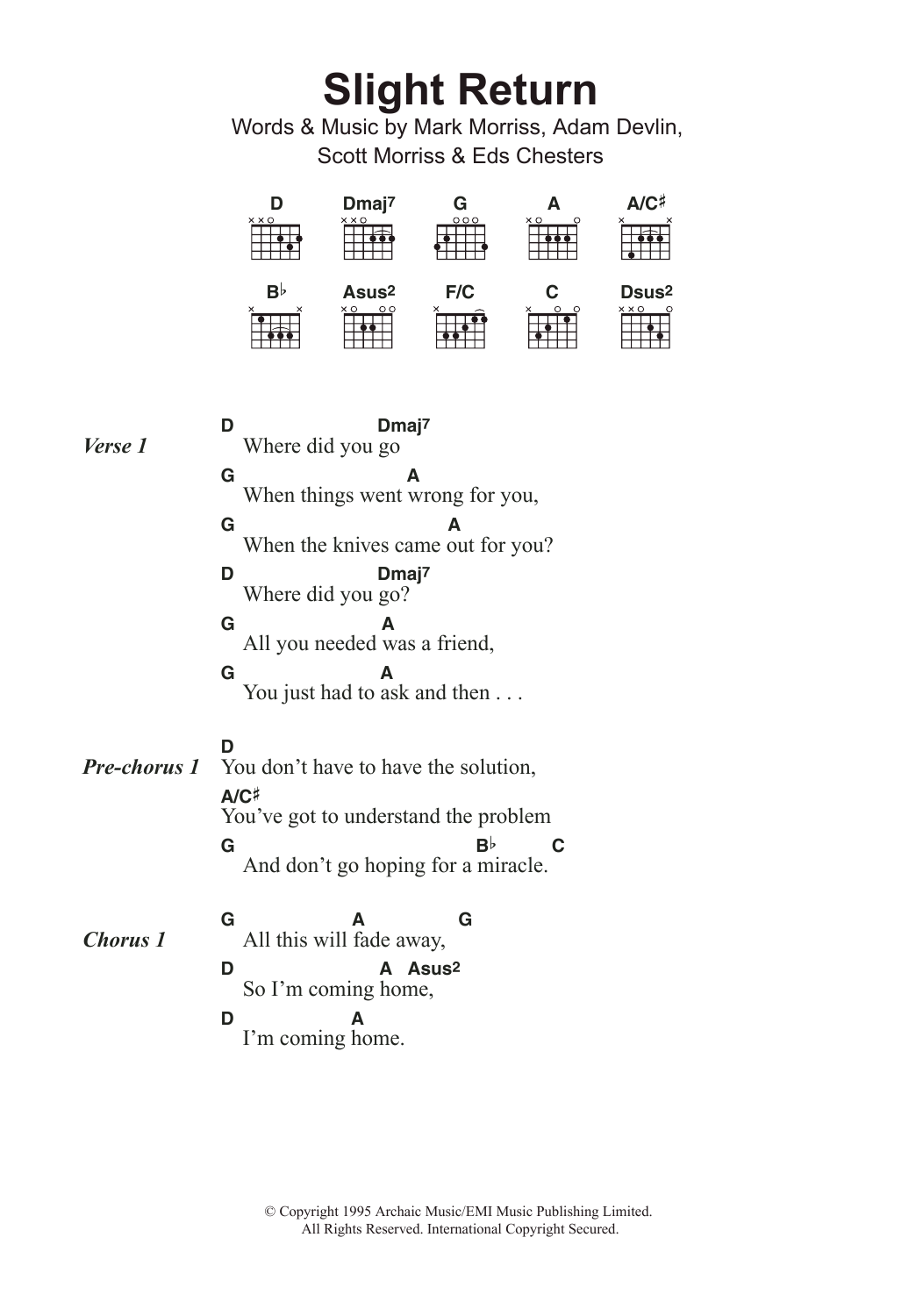 The Bluetones Slight Return Sheet Music Notes & Chords for Lyrics & Chords - Download or Print PDF The Bluetones Slight Return Sheet Music Notes & Chords for Lyrics & Chords - Download or Print PDF