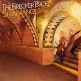Download The Brecker Brothers Straphangin' sheet music and printable PDF music notes