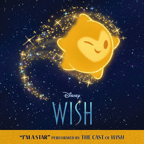 The Cast Of Wish, I'm A Star (from Wish), Easy Piano