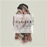 Download The Chainsmokers featuring Halsey Closer sheet music and printable PDF music notes