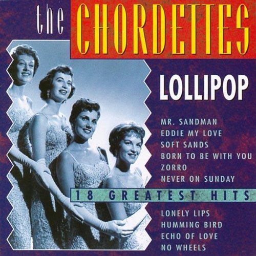 The Chordettes, Lollipop, Melody Line, Lyrics & Chords