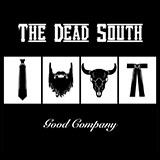Download The Dead South In Hell I'll Be In Good Company sheet music and printable PDF music notes