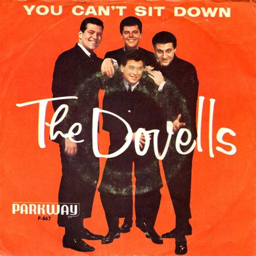 The Dovells The Dovells, You Can't Sit Down, Piano, Vocal & Guitar (Right-Hand Melody)