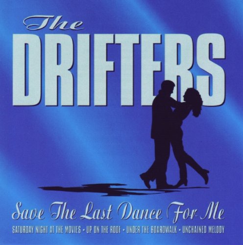 The Drifters, Save The Last Dance For Me, Melody Line, Lyrics & Chords