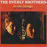 Download The Everly Brothers I'll Never Get Over You sheet music and printable PDF music notes